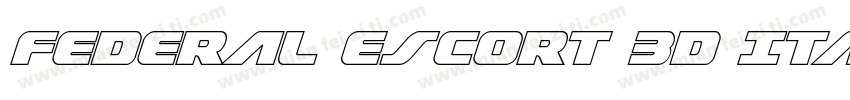 Federal Escort 3D Italic◆字体转换